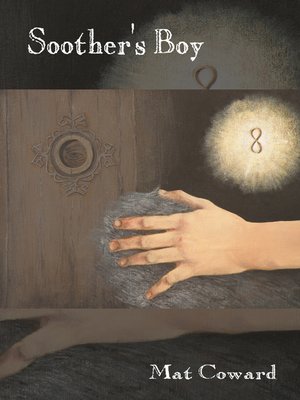 cover image of Soother's Boy